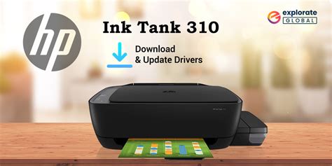 HP Ink Tank 310 Printer Driver: Installation and Troubleshooting Guide